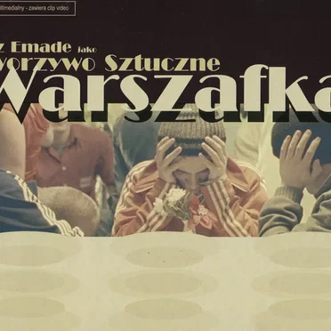 Warszafka by Fisz Emade jako Tworzywo - album cover