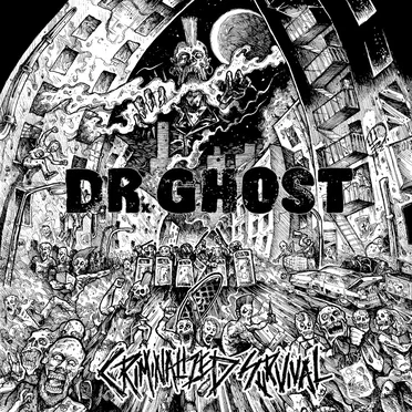 Criminalized Survival by Dr. Ghost - album cover