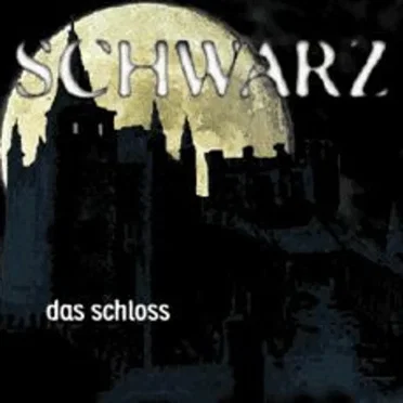 Das Schloss by Schwarz - album cover