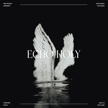 Echo Holy (In Studio) by Red Rocks Worship - album cover