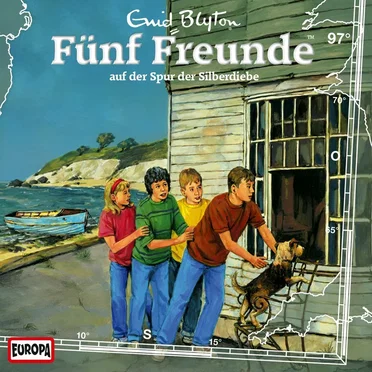 Fünf Freunde, Episode 97: auf der Spur der Silberdiebe by Enid Blyton - album cover
