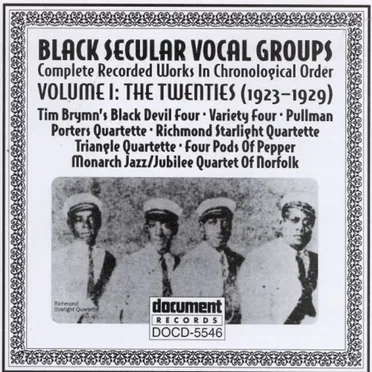 Black Secular Vocal Groups, Vol. 1: The Twenties (1923-1929) by Various Artists - album cover