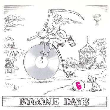 Bygone Days