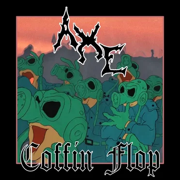 Coffin Flop by Axe - album cover