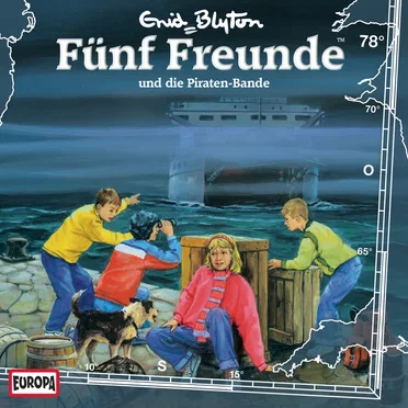 Fünf Freunde, Episode 78: und die Piraten-Bande by Enid Blyton - album cover