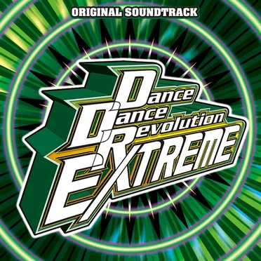 DanceDanceRevolution EXTREME Original Soundtrack by Various Artists - album cover