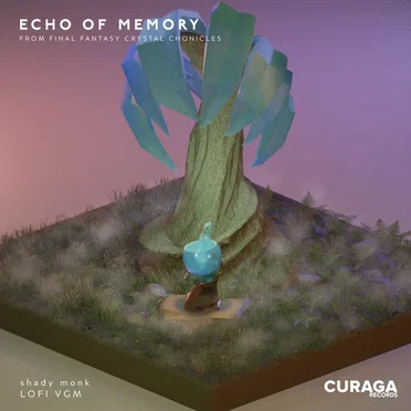 Echo of Memory (From "Final Fantasy: Crystal Chronicles") (Lo-Fi edit)