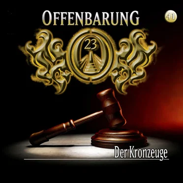 Offenbarung 23 41: Der Kronzeuge by Offenbarung 23 - album cover