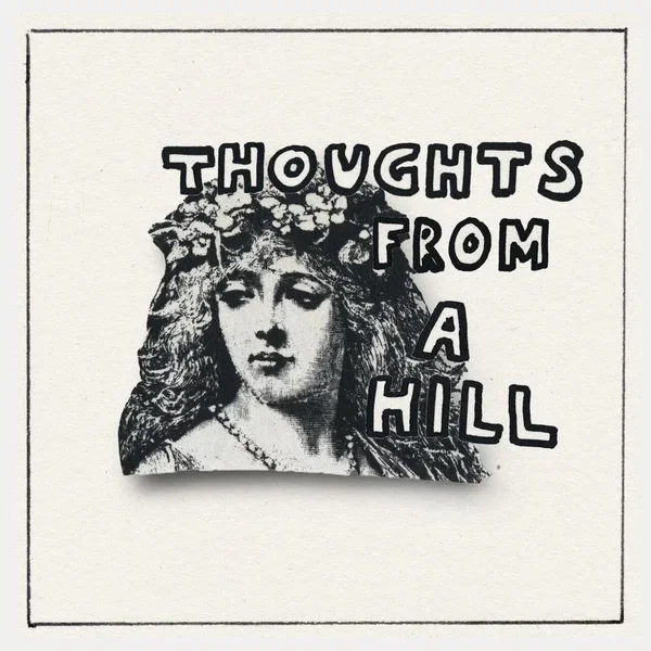 Thoughts from a Hill