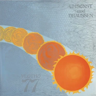 Umsonst und draussen 1977 by Various Artists - album cover
