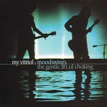 Moodswings / The Gentle Art of Choking
