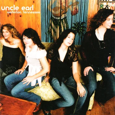 Waterloo, Tennessee by Uncle Earl - album cover