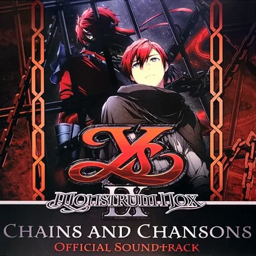 Ys IX: Monstrum Nox - Chains and Chansons