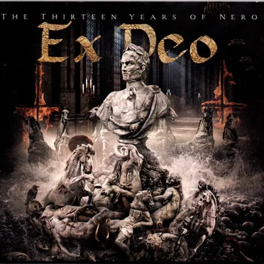 The Thirteen Years of Nero by Ex Deo - album cover