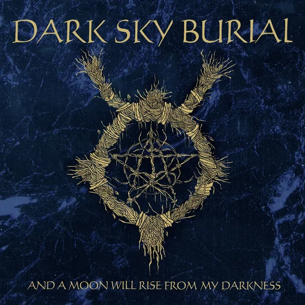 And a Moon Will Rise From My Darkness