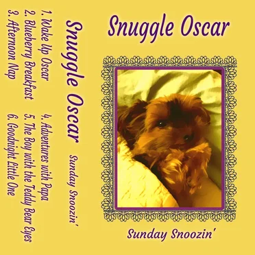 Sunday Snoozin' by Snuggle Oscar - album cover