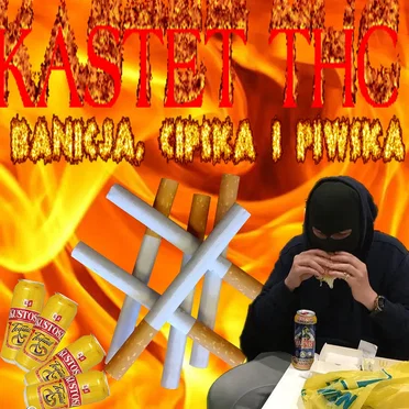 Banicja, cipska i piwska by Kastet THC - album cover