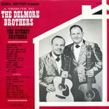 A Tribute to the Delmore Brothers