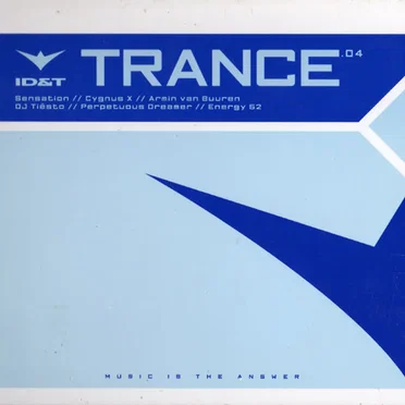 ID&T Trance .04 by Various Artists - album cover