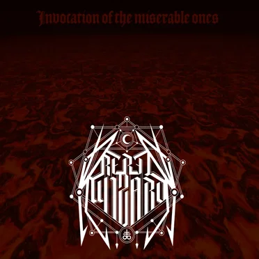 Invocation of the Miserable Ones