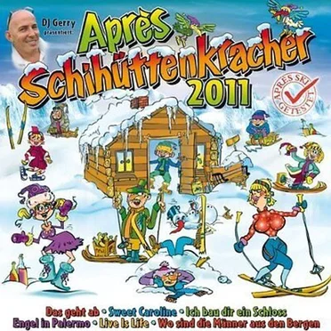 DJ Gerry präsentiert: Après Schihüttenkracher 2011 by Various Artists - album cover