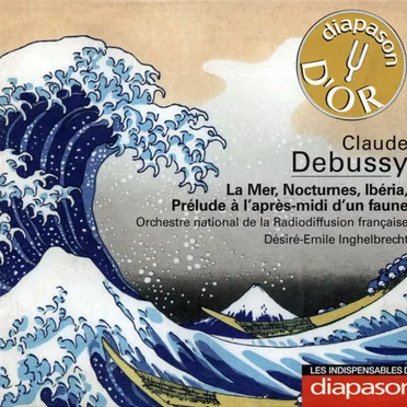 La mer / Nocturnes / Ibéria / Prélude à l'après midi d'un faune