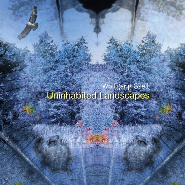 Uninhabited Landscapes