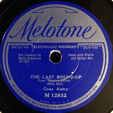 The Last Roundup / Way Out West In Texas