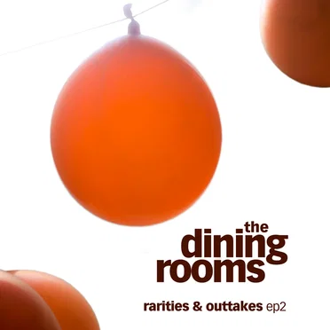 Rarities & Outtakes EP 2