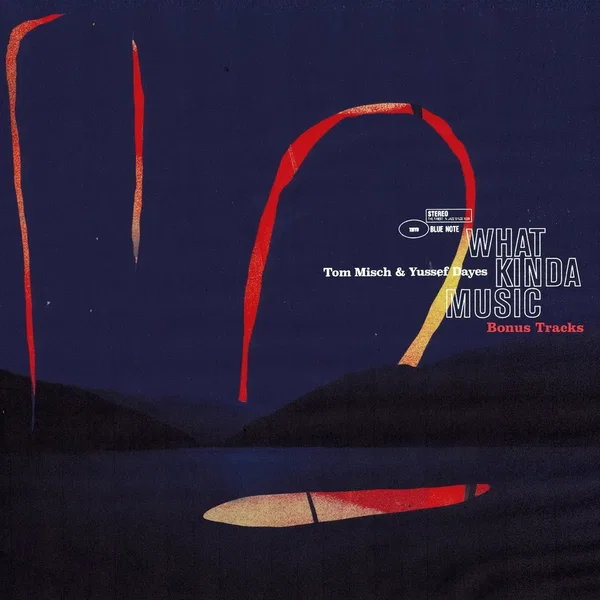 What Kinda Music (bonus tracks)