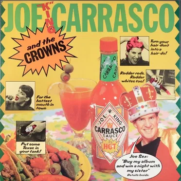Joe "King" Carrasco and the Crowns by Joe “King” Carrasco and The Crowns - album cover