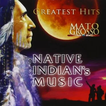 Native Indian's Music by Mato Grosso - album cover