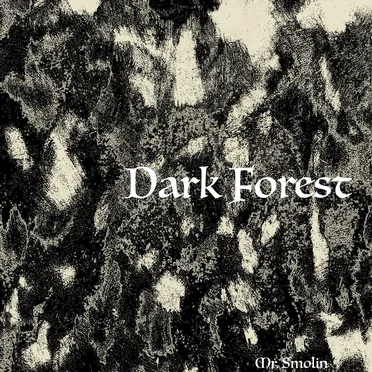Dark Forest