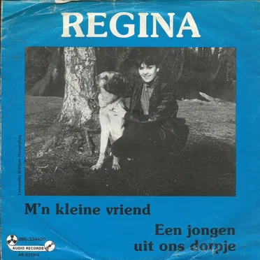 M'n kleine vriend / Een jongen uit ons dorpje