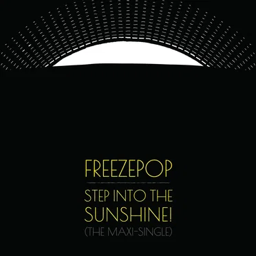 Step into the Sunshine! (The Maxi-Single)