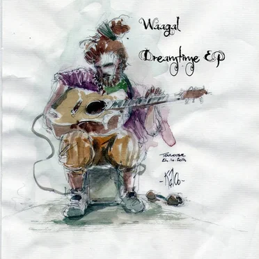 Dreamtime EP by Waagal - album cover