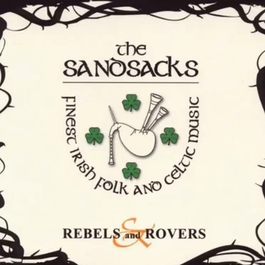 Rebels and Rovers by The Sandsacks - album cover