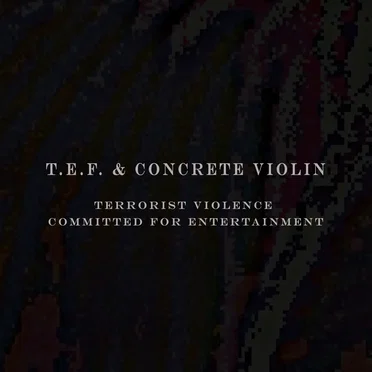 Terrorist Violence Committed for Entertainment