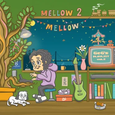 Mellow Mellow ~GeG’s Playlist Vol.2~ by Various Artists - album cover