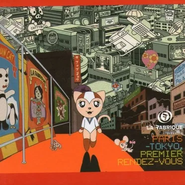 La Fabrique Presente: Paris-Tokyo, Premier Rendez-Vous by Various Artists - album cover
