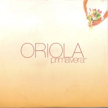 Primavera EP by Oriola - album cover