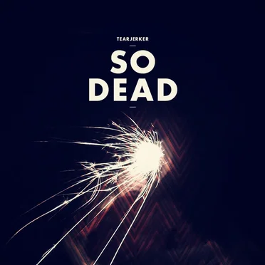 So Dead