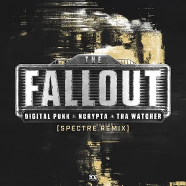 The Fallout (Spectre remix)