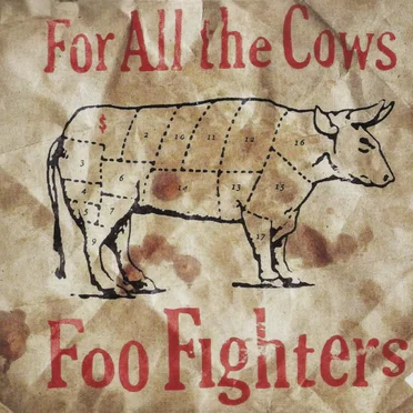 For All the Cows