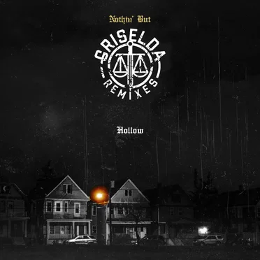 Hollow (The Griselda Records Remixes)