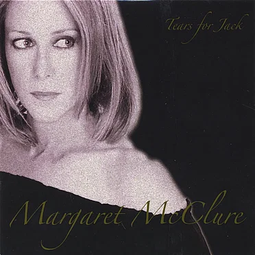 Tears for Jack by Margaret McClure - album cover