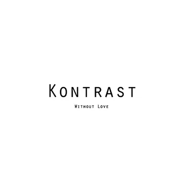 Without Love by Kontrast - album cover