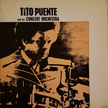 Tito Puente and his Concert Orchestra