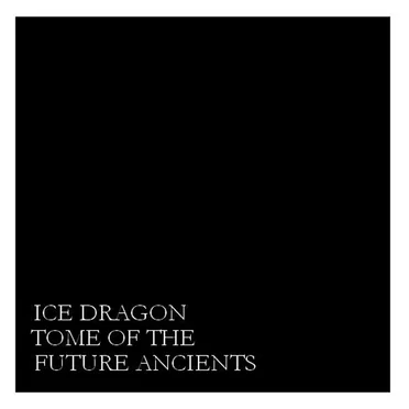 Tome of the Future Ancients