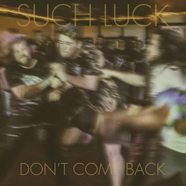 Don't Come Back
